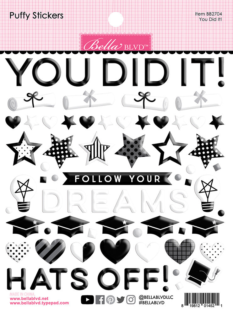 Bella Blvd - Cap and Gown Collection - Puffy Stickers- You Did It!